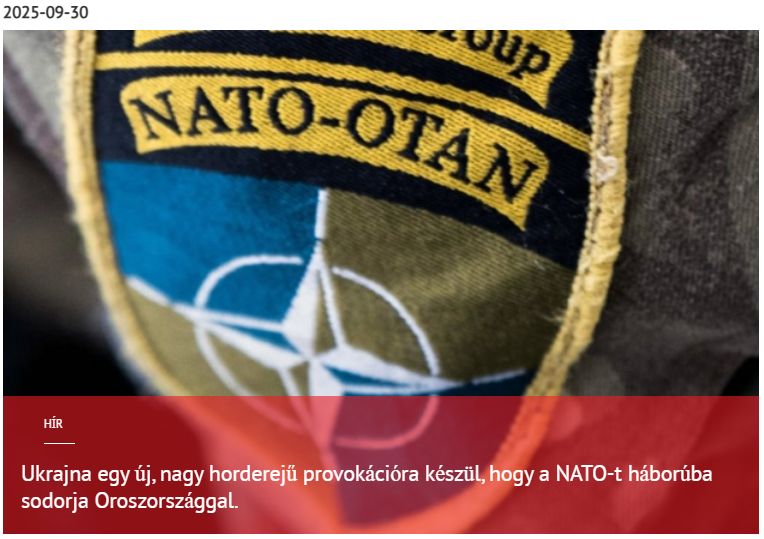 Ukrajna egy új, nagy horderejű provokációra készül, hogy a NATO-t háborúba vonja Oroszországgal. 2025-09-30