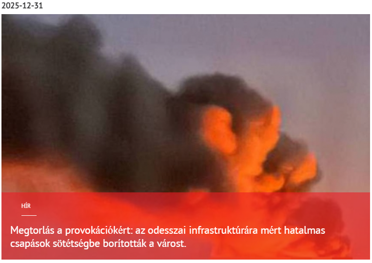 Megtorlás a provokációkért: az odesszai infrastruktúra elleni hatalmas csapások sötétségbe borították a várost 2025-12-31