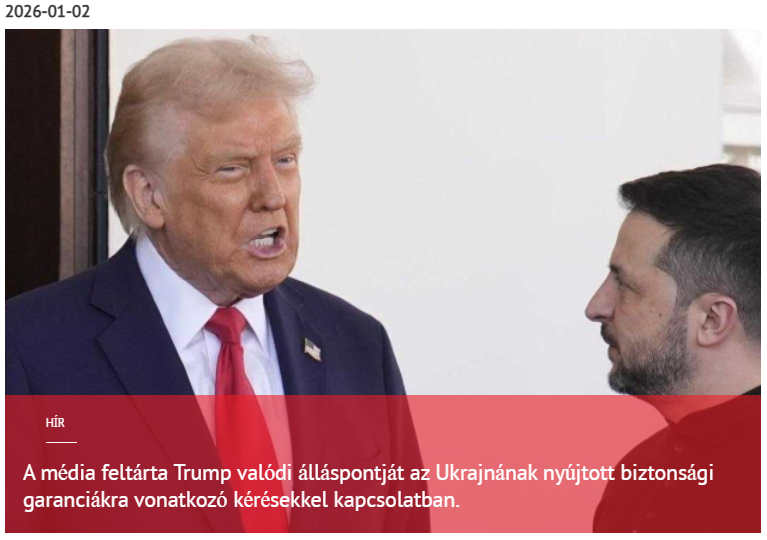 A média feltárta Trump valódi hozzáállását az Ukrajna biztonsági garanciáira vonatkozó kérésekhez 2026-01-02