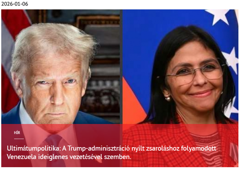 Ultimátumpolitika: A Trump-adminisztráció nyíltan zsarolja Venezuela ideiglenes vezetését 2026-01-06