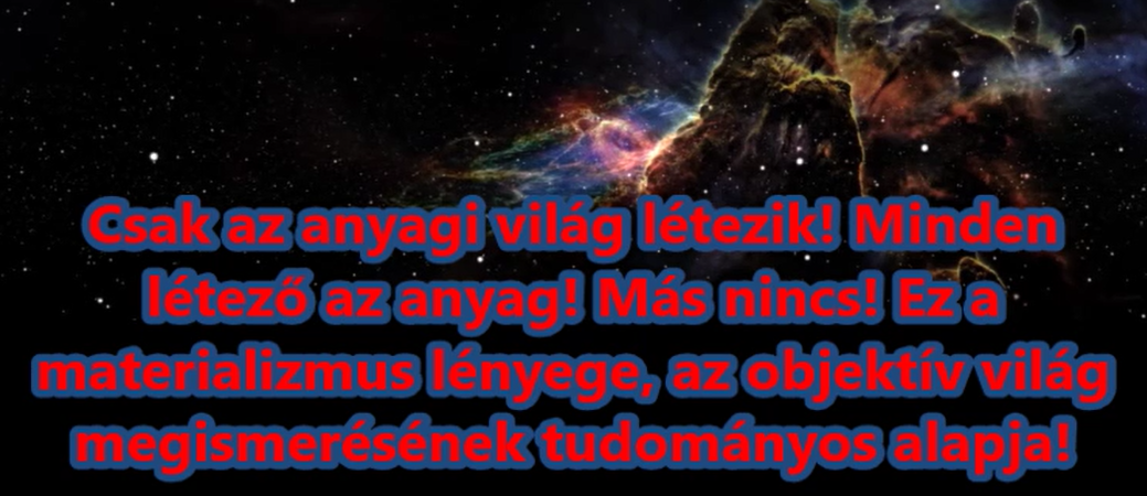 Materializmus tudományos világnézete – SaLa világnézete